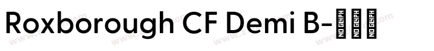 Roxborough CF Demi B字体转换